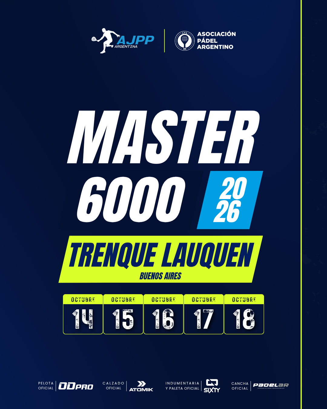 Flyer promocional del torneo TRENQUE LAUQUEN | 6000 | MASTER