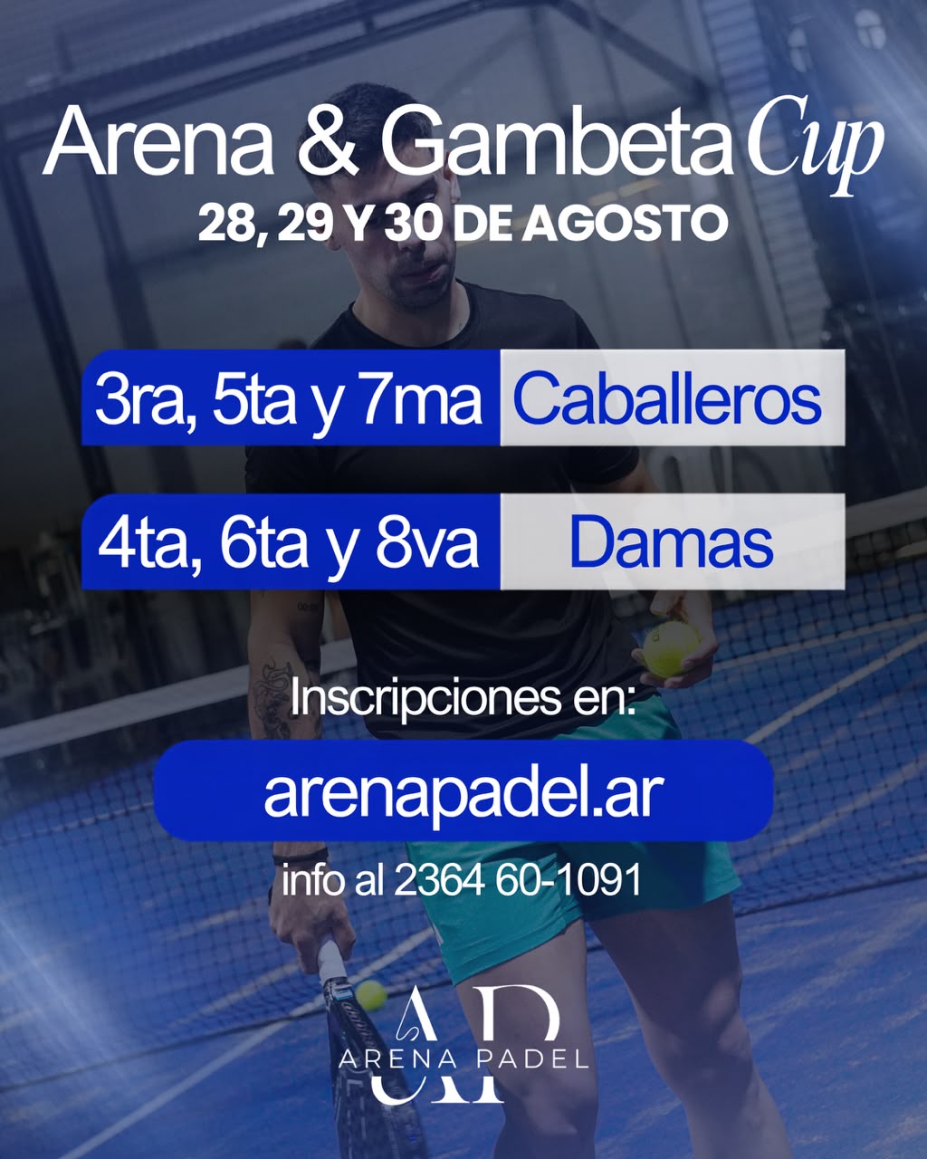 Flyer promocional del torneo Arena & Gambeta Cup - 7MA CABALLEROS